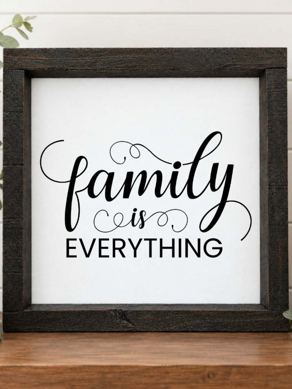 Family Is Everything Handcrafted wood & canvas sign